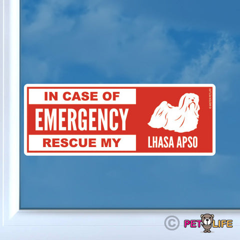 In Case of Emergency Rescue My Lhasa Apso Sticker