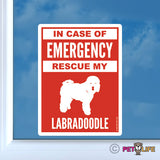 In Case of Emergency Rescue My Labradoodle Sticker