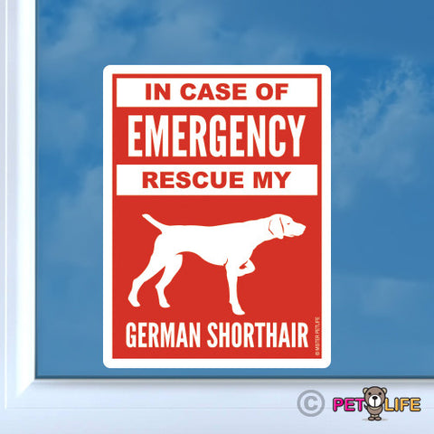 In Case of Emergency Rescue My German Shorthaired Pointer Sticker