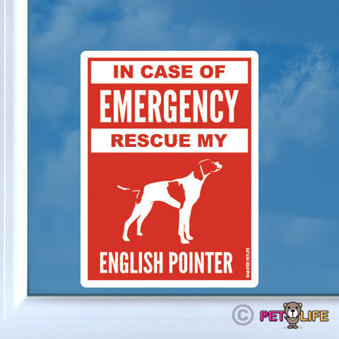 In Case of Emergency Rescue My English Pointer Sticker