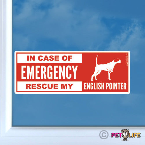 In Case of Emergency Rescue My English Pointer Sticker