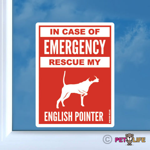 In Case of Emergency Rescue My English Pointer Sticker