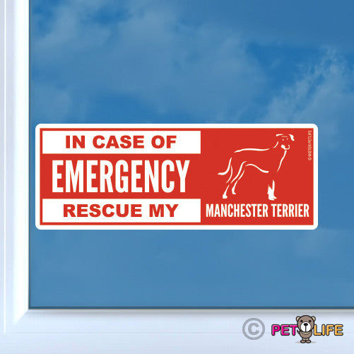 In Case of Emergency Rescue My Manchester Terrier Sticker