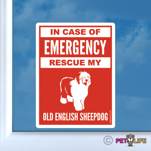 In Case of Emergency Rescue My Old English Sheepdog Sticker