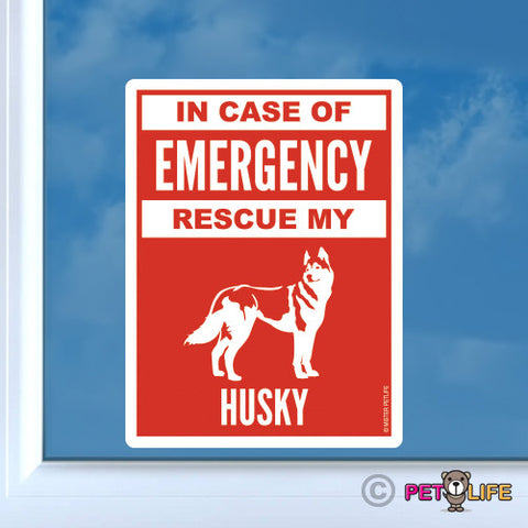 In Case of Emergency Rescue My Husky Sticker