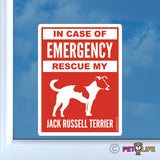 In Case of Emergency Rescue My Jack Russel Terrierprofile  Sticker