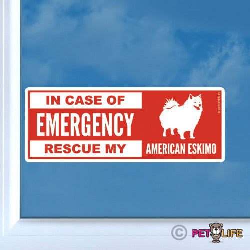 In Case of Emergency Rescue My American Eskimo Sticker