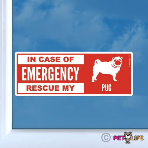 In Case of Emergency Rescue My Pug Sticker