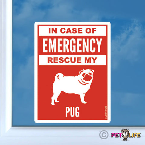 In Case of Emergency Rescue My Pug Sticker