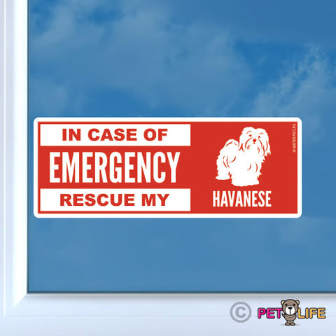 In Case of Emergency Rescue My Havanese Sticker
