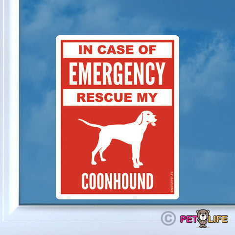 In Case of Emergency Rescue My Coonhound Sticker