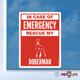 In Case of Emergency Rescue My Doberman Sticker