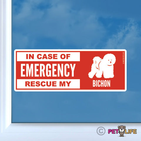 In Case of Emergency Rescue My Bichon Sticker