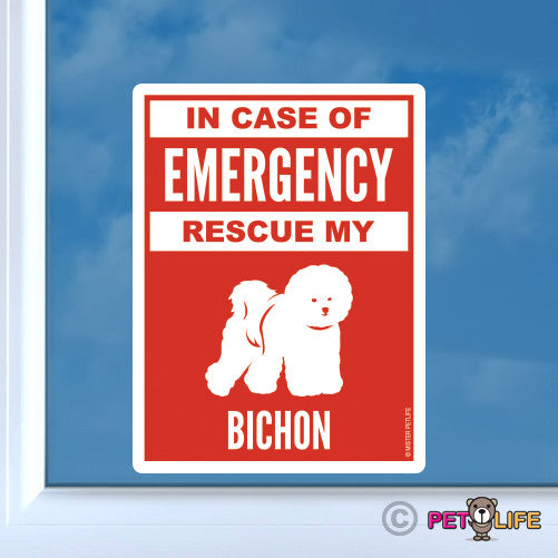 In Case of Emergency Rescue My Bichon Sticker