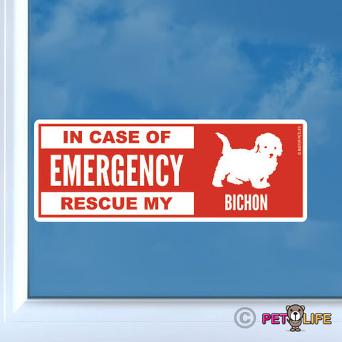 In Case of Emergency Rescue My Bichon  Sticker