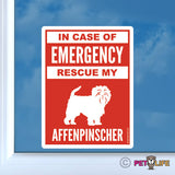 In Case of Emergency Rescue My Affenpinscher Sticker