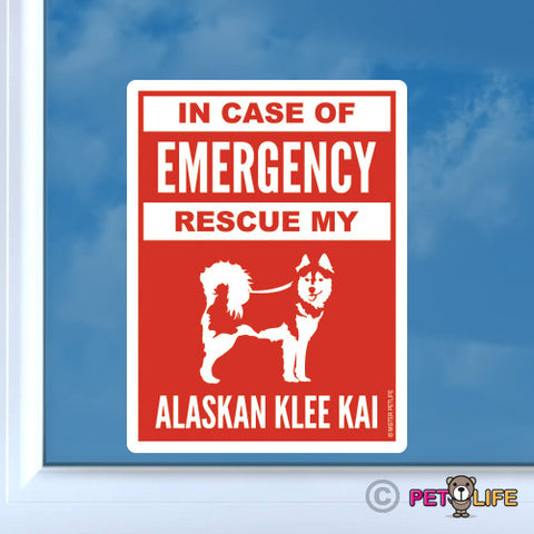 In Case of Emergency Rescue My Alaskan Klee Kai Sticker