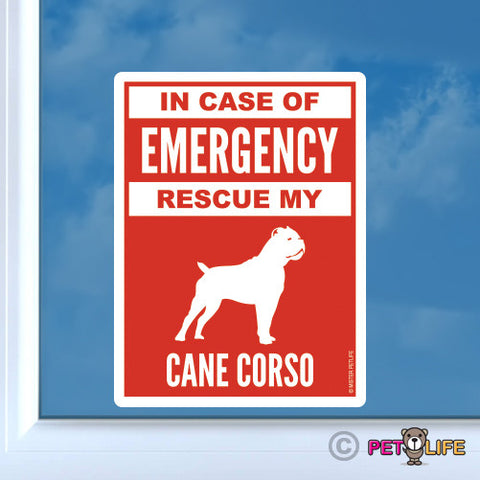 In Case of Emergency Rescue My Cane Corso Sticker