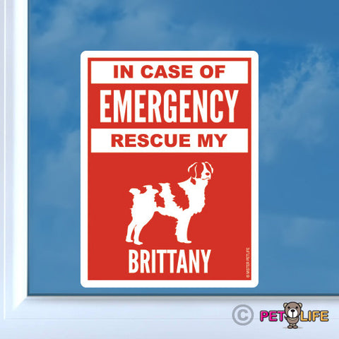 In Case of Emergency Rescue My Brittany Sticker