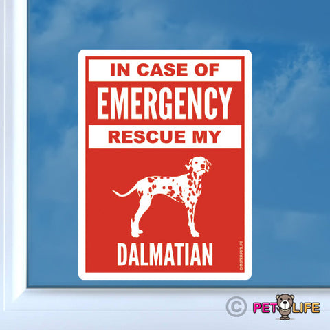 In Case of Emergency Rescue My Dalmatian Sticker