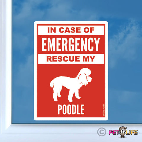 In Case of Emergency Rescue My Poodle Sticker