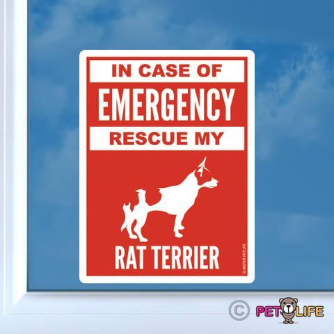 In Case of Emergency Rescue My Rat Terrier Sticker