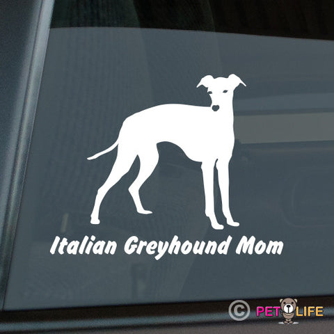 Italian Greyhound Mom Sticker