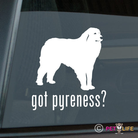 Got Great Pyrenees Sticker