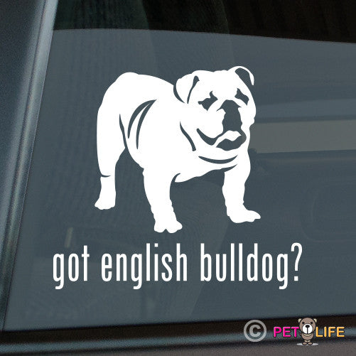 Got English Bulldog Sticker