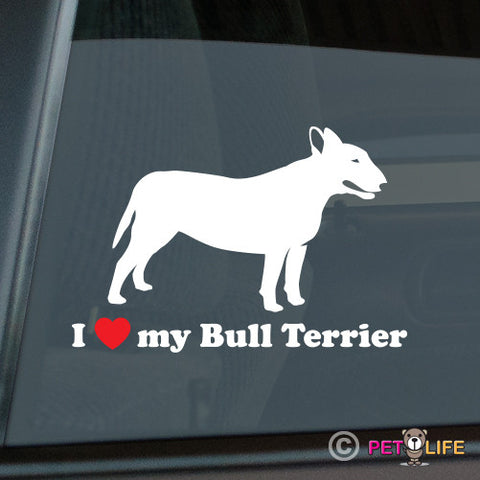 I Love My Bull Terrier Sticker
