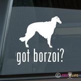 Got Borzoi Sticker