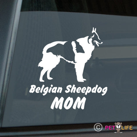 Belgian Sheepdog Mom Sticker