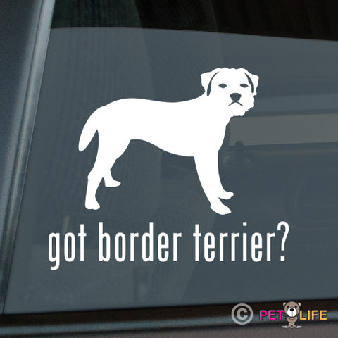 Got Border Terrier Sticker