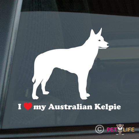 I Love My Australian Kelpie Sticker