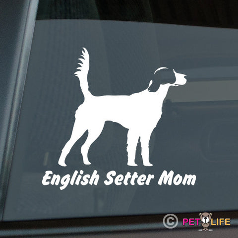 English Setter Mom Sticker