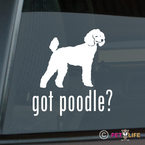 Got Poodle Sticker
