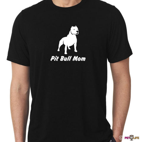 Pit Bull Mom Tee Shirt